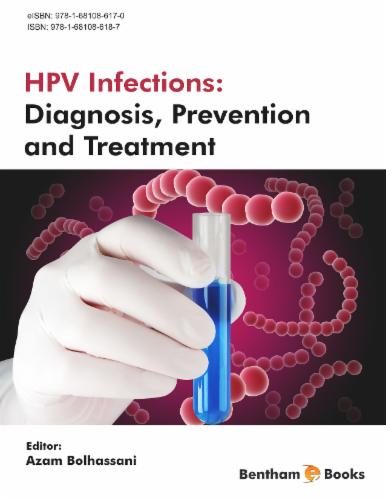 HPV Infections: Diagnosis Prevention and Treatment