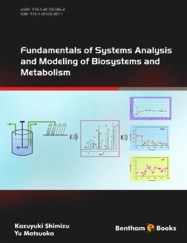 Fundamentals of Systems Analysis and Modeling of Biosystems and Metabolism
