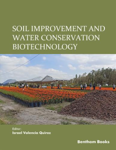 Soil Improvement and Water Conservation Biotechnology