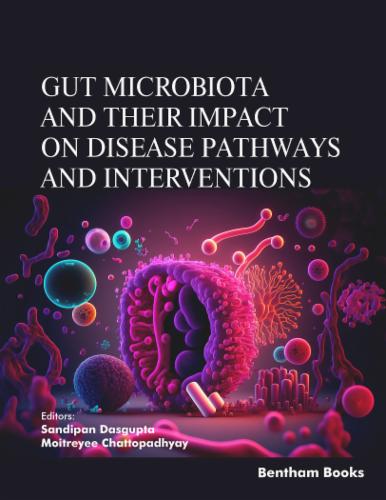Gut Microbiota and their Impact on Disease Pathways and Interventions