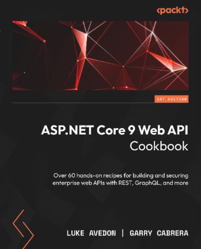 ASP.NET Core 9 Web API Cookbook's Cover Image