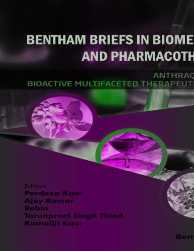 Anthraquinones: Bioactive Multifaceted Therapeutic Agents