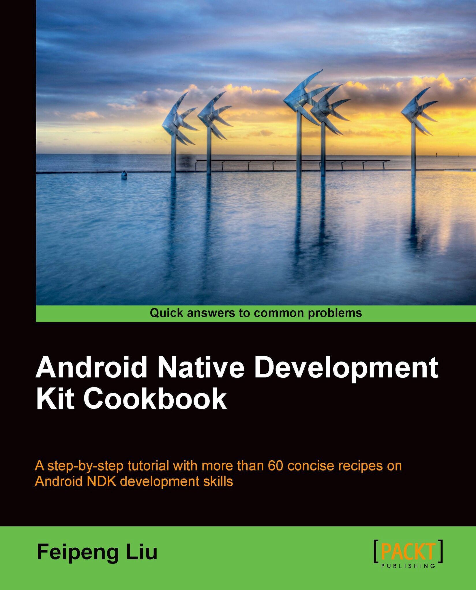 Android NDK Game Development Cookbook