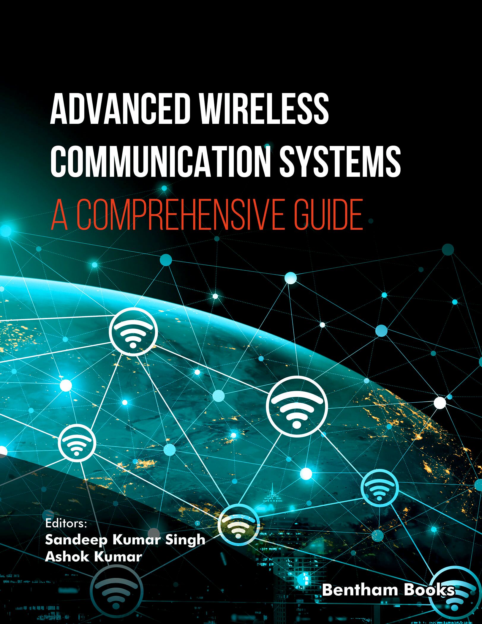 Advanced Wireless Communication Systems: A Comprehensive
